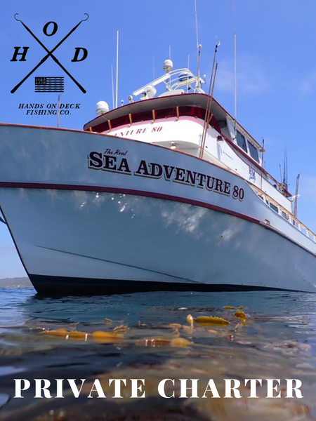 Sea Adventure 80 - 2.5 Day - Hands on Deck Private Charter