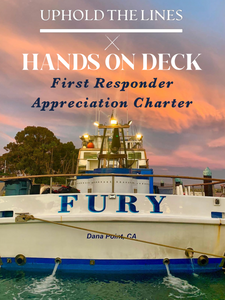Fury - Overnight - Uphold the Lines x Hands on Deck First Responder Appreciation Charter
